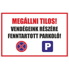 Vendégek részére fenntartott parkoló