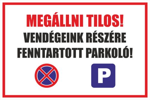 Vendégek részére fenntartott parkoló